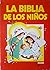 La biblia de los niños. Vol...