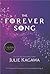 The Forever Song[HQPB TEEN FOREVER SONG][Hardcover]