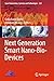 Next Generation Smart Nano-Bio-Devices by Gorachand Dutta