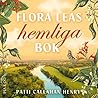 Flora Leas hemlig...
