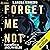 Forget Me Not: A Forget Me Not Standalone
