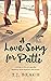 A Love Song for Patti by T.J.  Beach