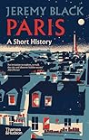 Paris: A Short Hi...