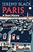 Paris: A Short History