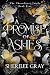 A Promise of Ashes (The Tho...