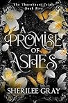 A Promise of Ashes