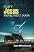 The Day Jesus Moved Next Door by Sean Elliot Russell