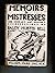 Memoirs and Mistresses: The...