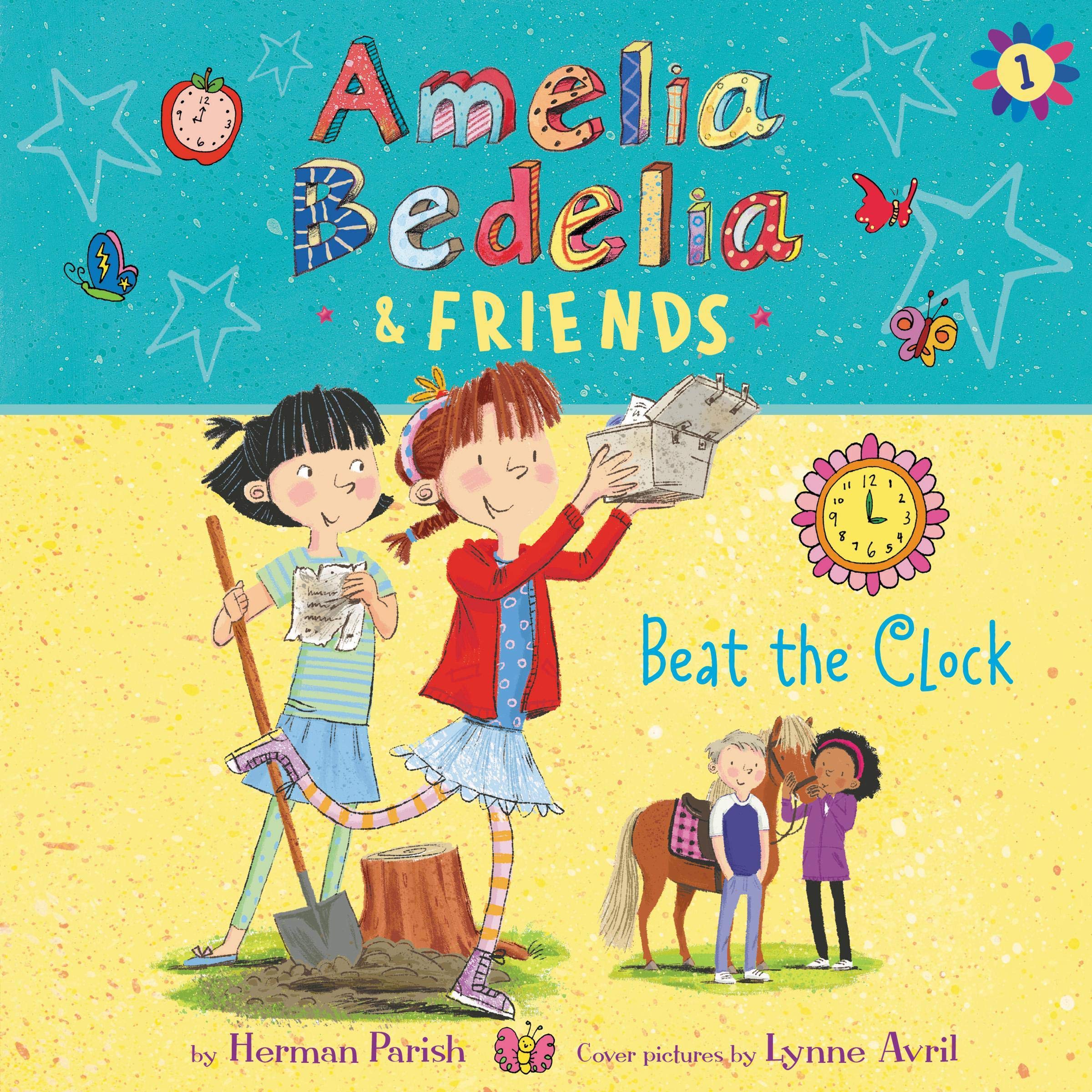 Amelia Bedelia & Friends #1: Amelia Bedelia & Friends Beat the Clock Unabrid (Audible Audio)
