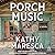 Porch Music