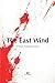 The East Wind