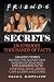 Friends Secrets: 236 Episod...