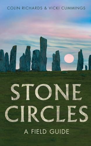 Stone Circles: A Field Guide (Paperback)
