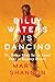 Billy Waters is Dancing by Mary L. Shannon
