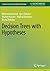Decision Trees with Hypotheses (Synthesis Lectures on Intelligent Technologies)