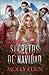 Mis tres secretos de Navidad (Spanish Edition)