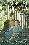 The Imperial Uncle