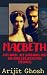Macbeth Explained: Act Summ...