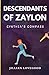 Descendants of Zaylon: Cynt...