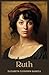 Ruth: A Social Novel from a...
