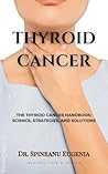 The Thyroid Cance...