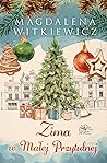 Zima w Małej Przytulnej by Magdalena Witkiewicz