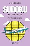Sudoku - En vacances: 150 grilles classiques