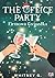 The Office Party. Firmowa gwiazdka
