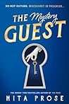 The Mystery Guest by Nita Prose
