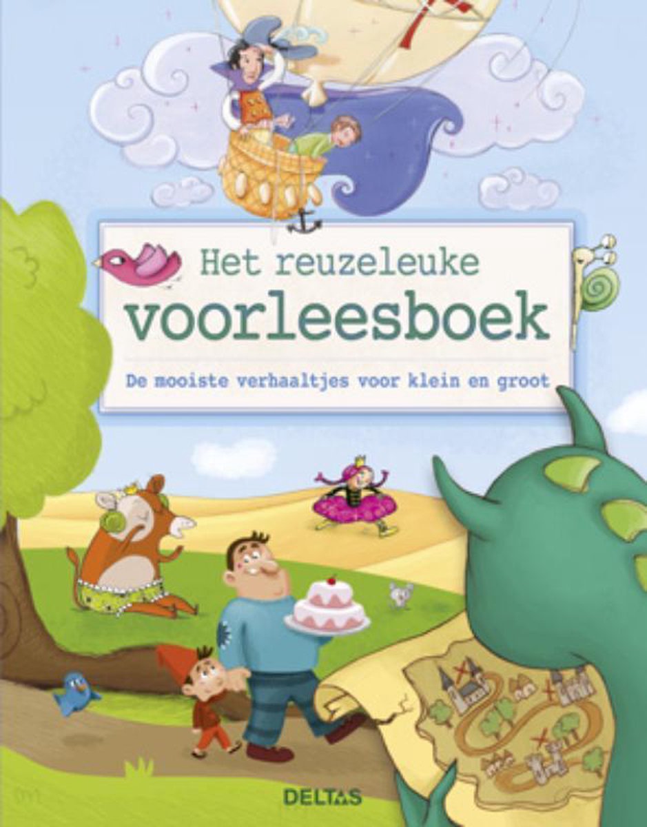 Het reuzeleuke voorleesboek: de mooiste verhaaltjes voor klein en groot (Paperback)