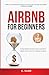 Airbnb for Beginners: 7 Sim...
