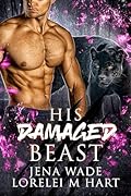 His Damaged Beast