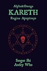 KARETH: REGINA APOPTOSYS: Novela de Fantasia Oscura, Aventuras y Romance, protagonizada por una Caníbal en busca de Venganza y una Vampira Exiliada (Alpha&Omega) (Spanish Edition)