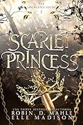 Scarlet Princess (The Lochlann Feuds, #1)