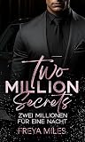 Two Million Secrets : Zwei Millionen für eine Nacht