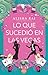 Lo que sucedió en las Vegas by Alisha Rai Lo que sucedió en las Vegas by Alisha Rai