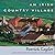 An Irish Country Village: A Novel