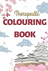 Therapeutic Colouring Book For Adults: Art Therapy For Instant Relaxation And Relief. 150 Pages Of Unique Designs For Mindfulness Meditation.: Simple Mandela Colouring Book