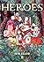 Heroes