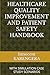 HEALTHCARE QUALITY IMPROVEMENT AND PATIENT SAFETY HANDBOOK by Innocent KARENGERA