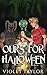 Ours for Halloween