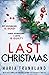 Last Christmas by Maria Frankland