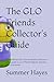 The GLO Friends Collector's...
