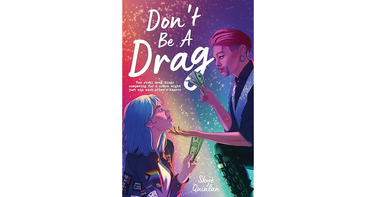 Book giveaway for Don't Be a Drag by Skye Quinlan May 10May 24, 2024