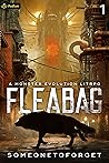 Fleabag: A Monster Evolution LitRPG