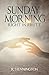 Sunday Morning Right In Frutt (Book 1)