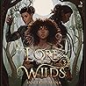 Lore of the Wilds by Analeigh Sbrana