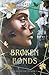 Broken Bonds (The Bonds that Tie, #1)