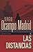 Las Distancias by Sergio Ocampo Madrid