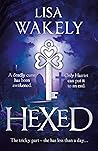 Hexed by Lisa Wakely
